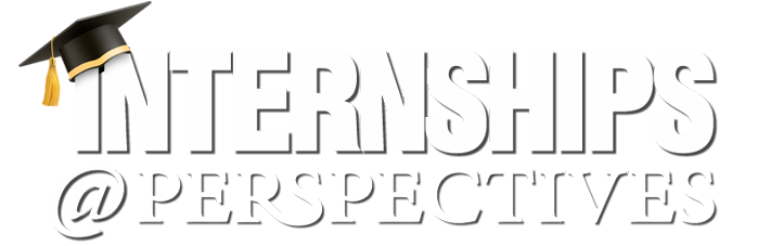 Internships At Perspectives