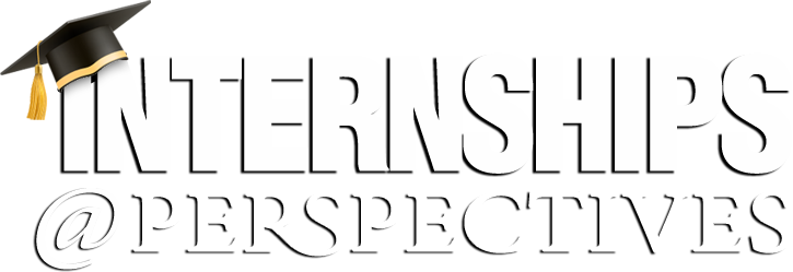 Internships At Perspectives
